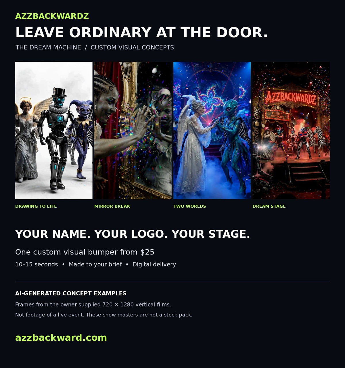 AzzBackWardz Dream Machine AI-generated concept examples: a drawing turning into dancers, mirror touch, angel–alien duet, and surreal stage. Not live-event footage. Original show masters are not included in this made-to-brief service.